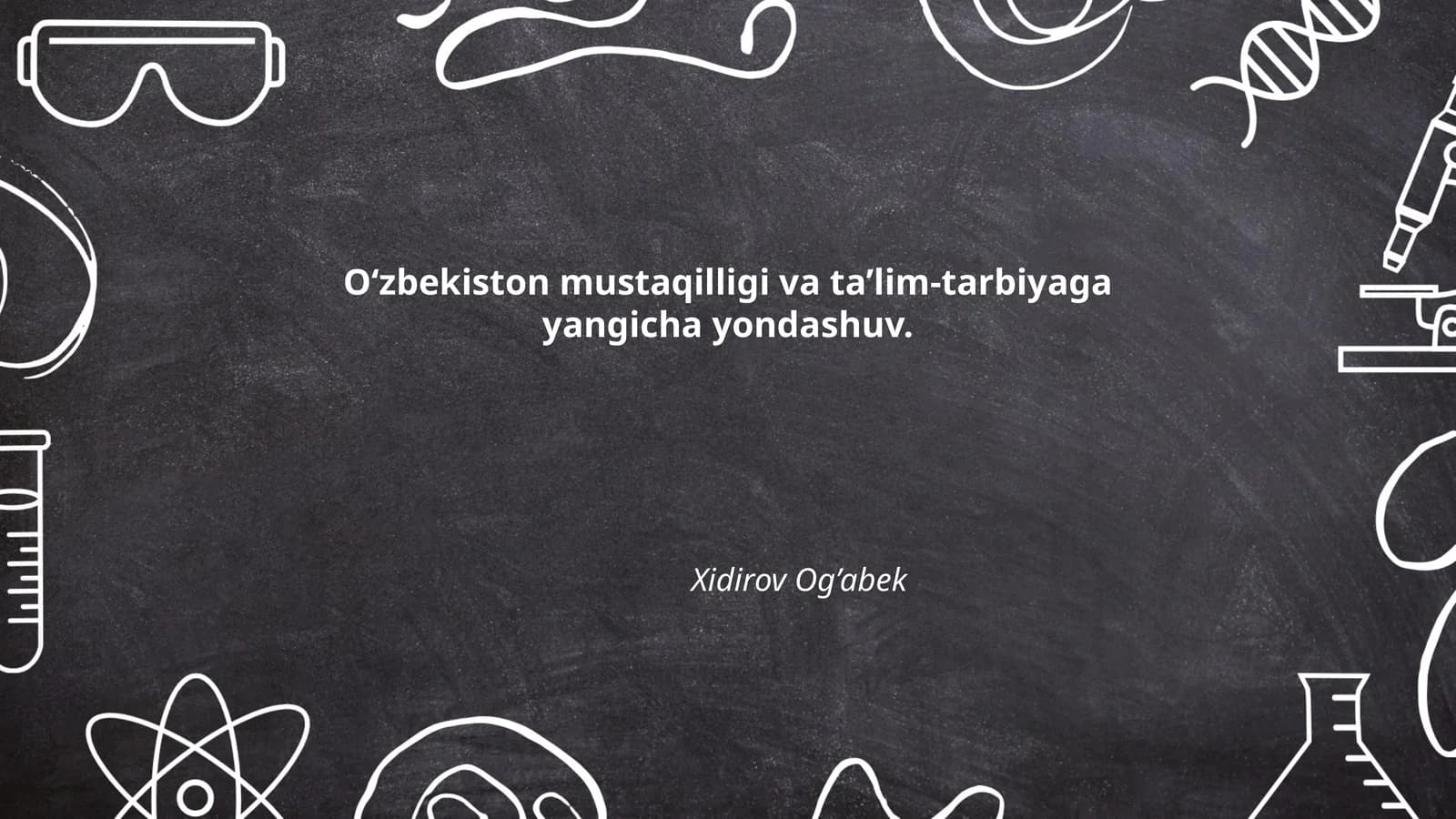 O‘zbekiston mustaqilligi va ta’lim-tarbiyaga yangicha yondashuv