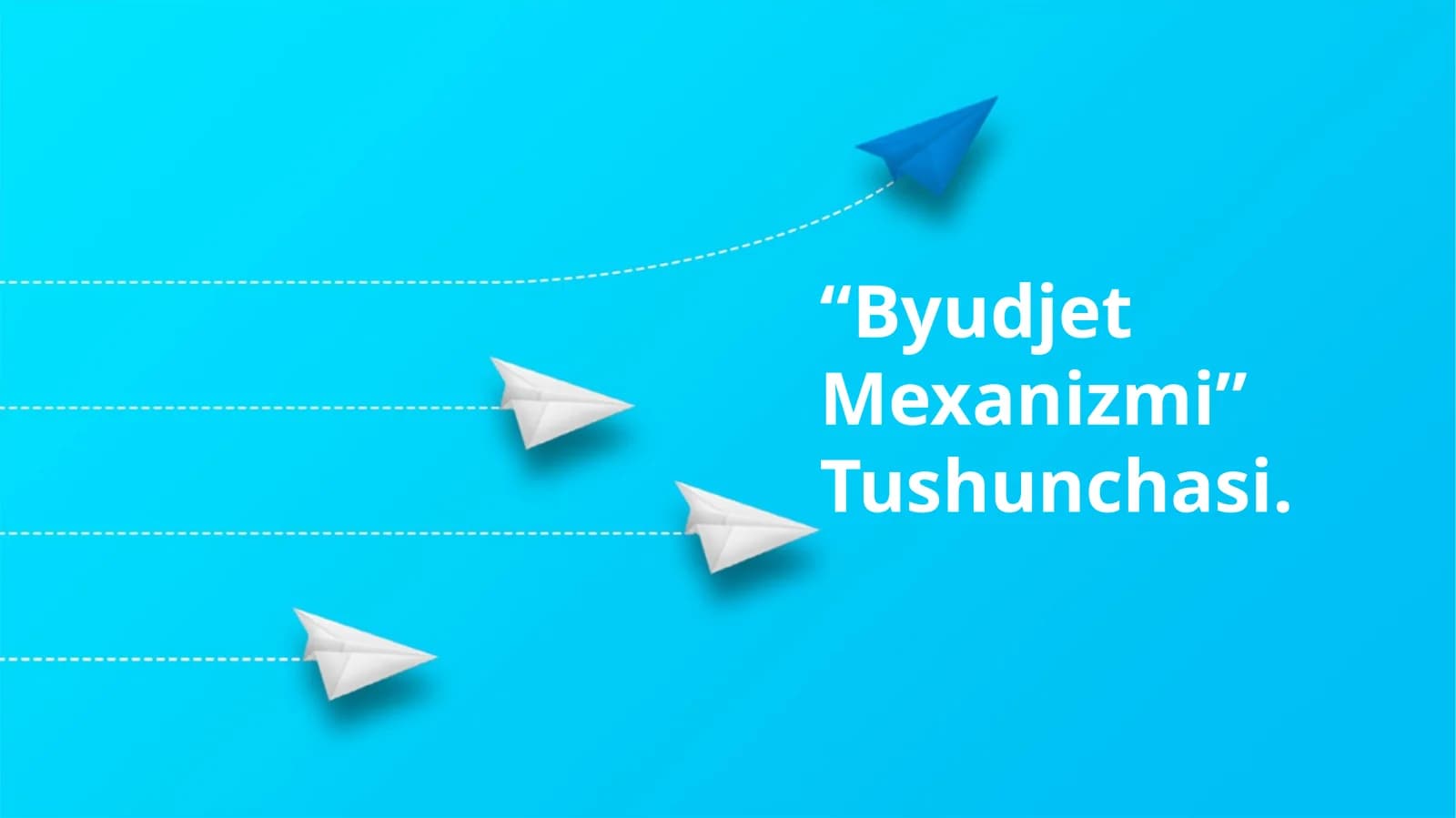 “Byudjet Mexanizmi” Tushunchasi