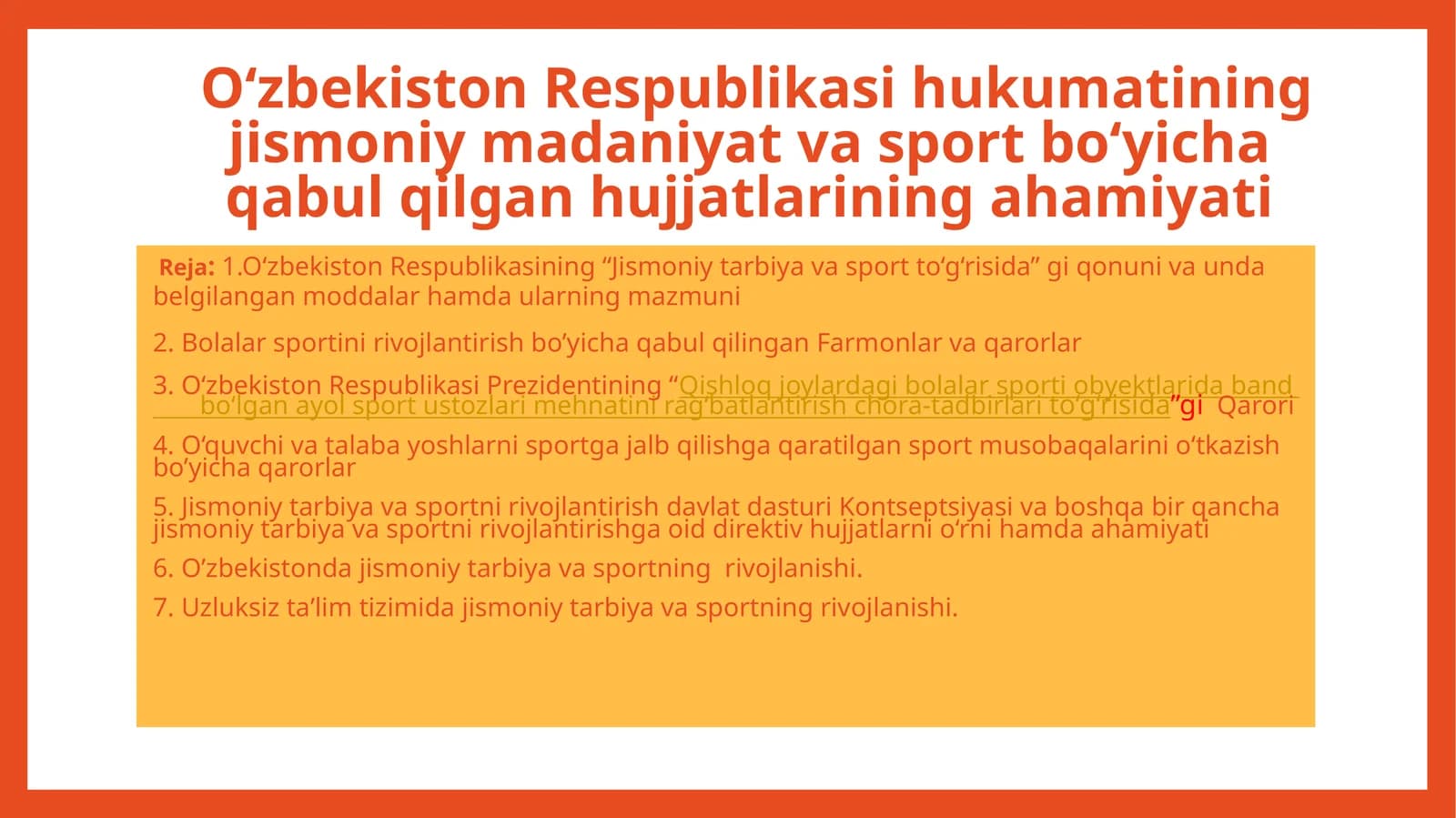 O‘zbekiston Respublikasi hukumatining jismoniy madaniyat va sport bo‘yicha qabul qilgan hujjatlarining ahamiyati