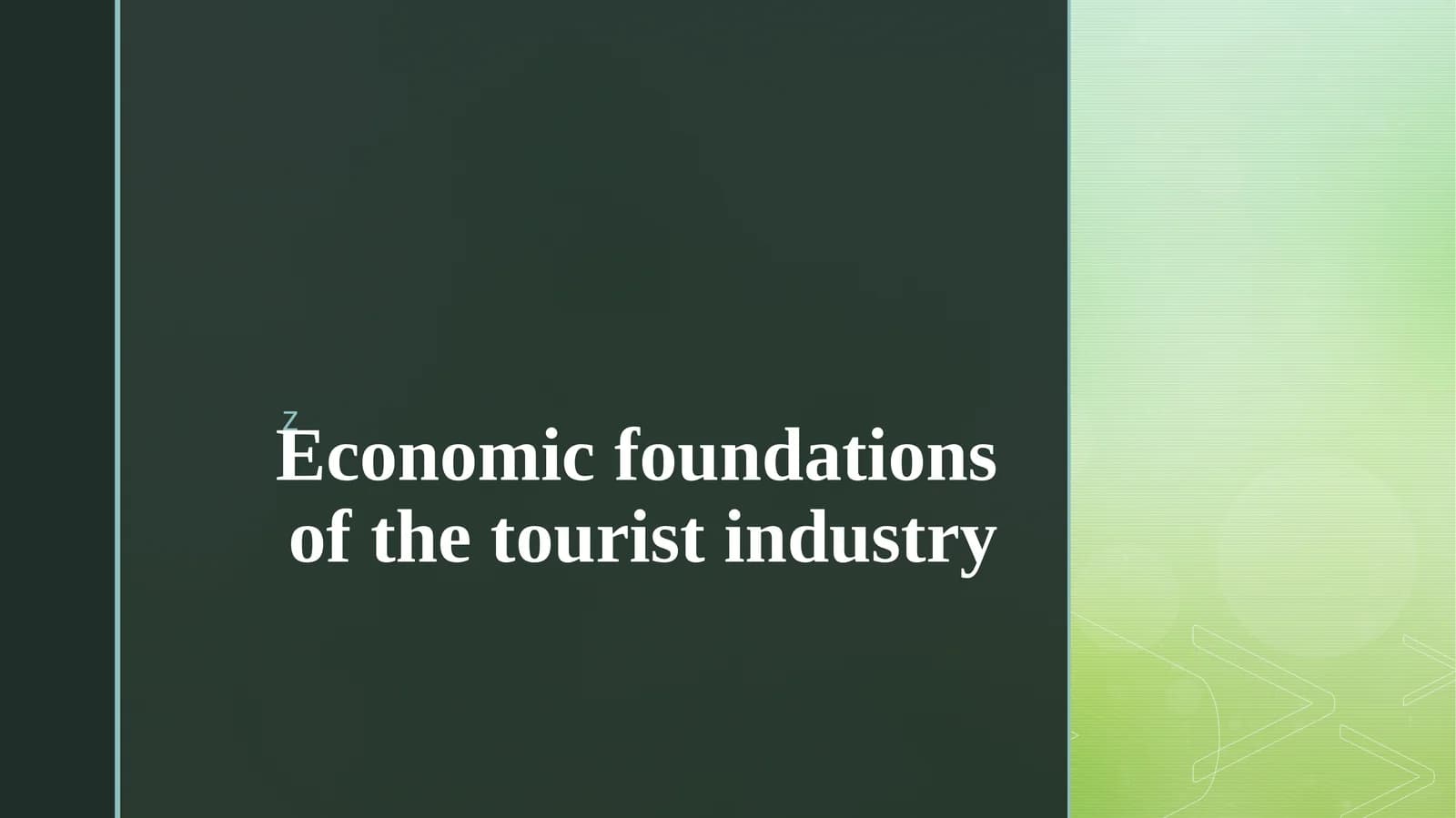 Tourism industry