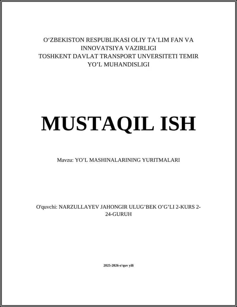 YO’L MASHINALARINING YURITMALARI