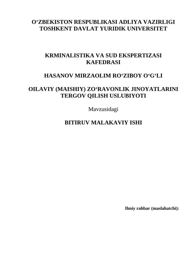 ОILАVIY (MАISHIY) ZО‘RАVОNLIK JINОYАTLАRINI TERGОV QILISH USLUBIYОTI