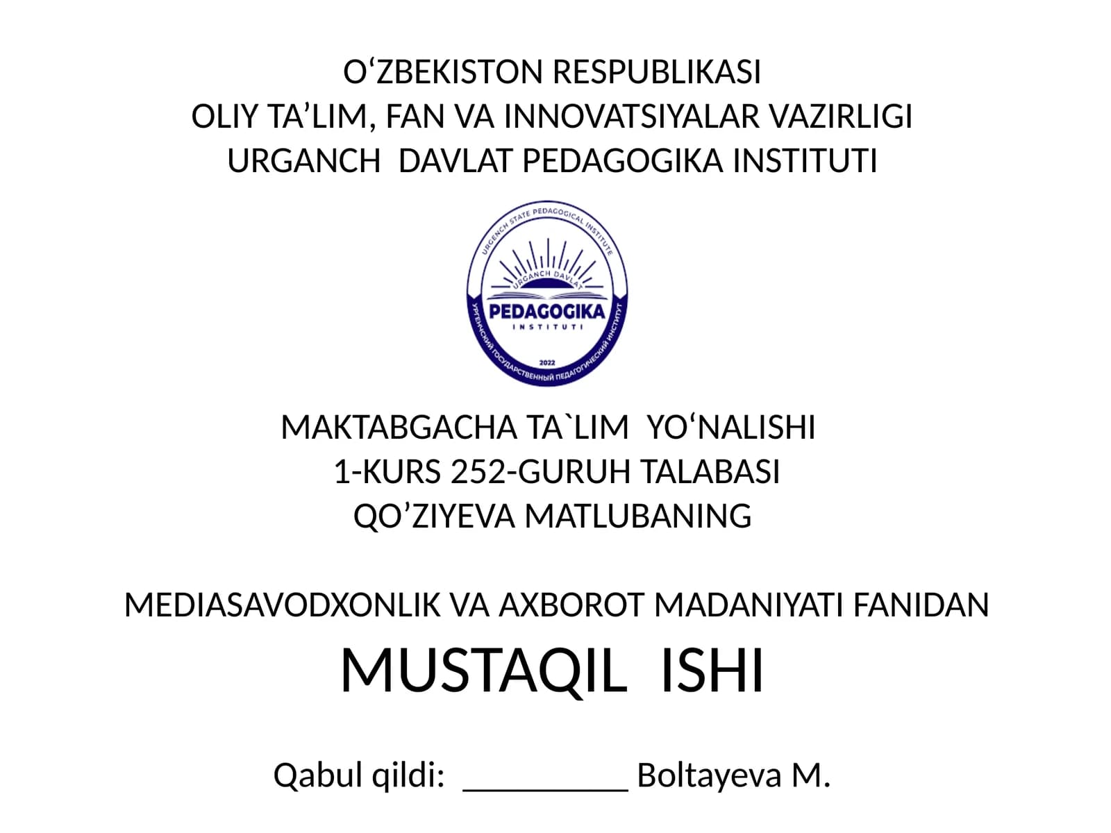 Mediasavodxonlik va axborot madaniyati fanidan mustaqil ish
