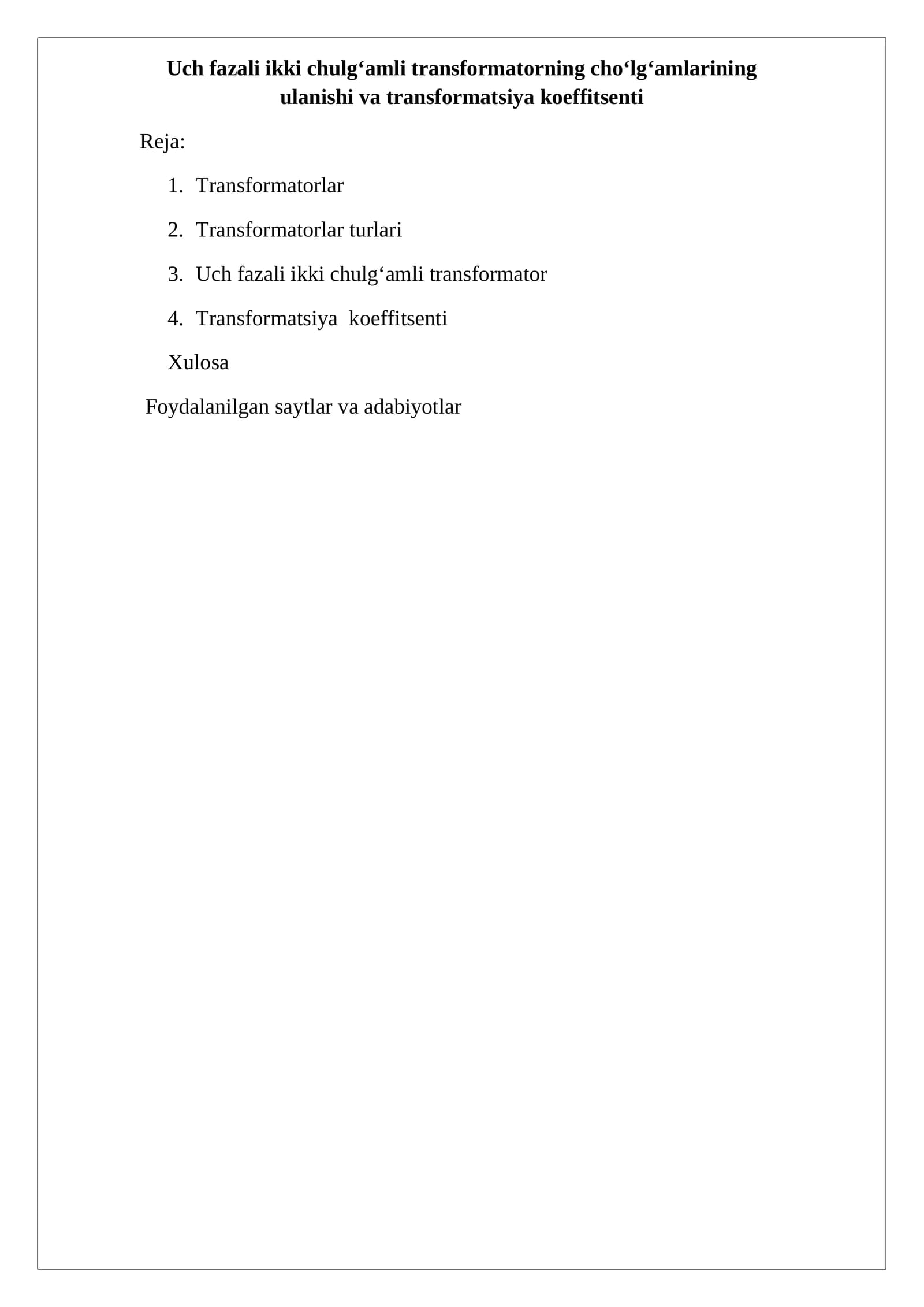 Uch fazali ikki chulg‘amli transformatorning cho‘lg‘amlarining ulanishi va transformatsiya koeffitsenti