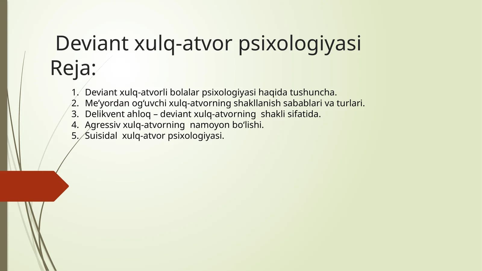 Deviant xulq-atvor psixologiyasi