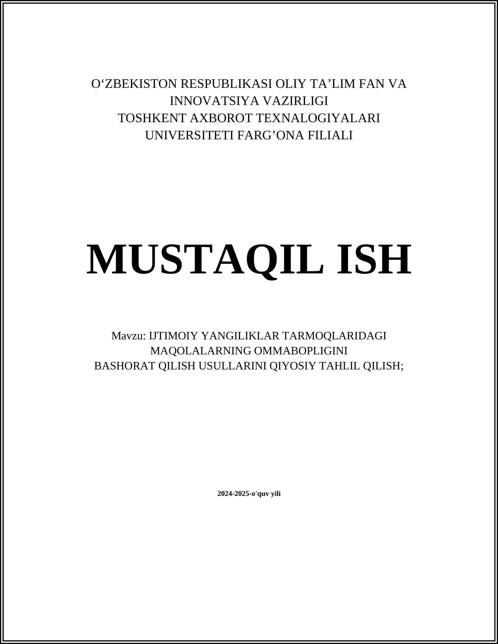 IJTIMOIY YANGILIKLAR TARMOQLARIDAGI MAQOLALARNING OMMABOPLIGINI BASHORAT QILISH USULLARINI QIYOSIY TAHLIL QILISH