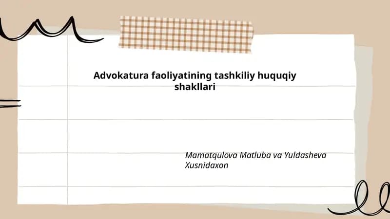Advokatura faoliyatining tashkiliy huquqiy shakllari