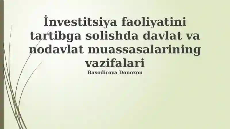 Sarmoyaviy faoliyatni tartibga solishda davlat institutlarining roli