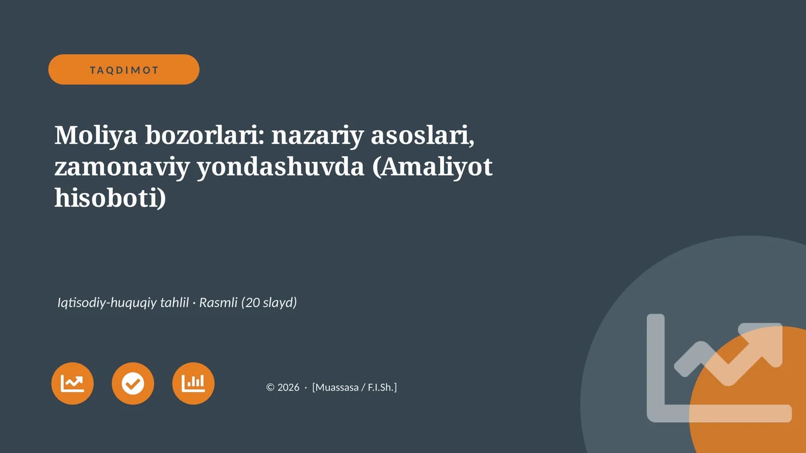 Moliya bozorlari: nazariy asoslari, zamonaviy yondashuvda (Amaliyot hisoboti)