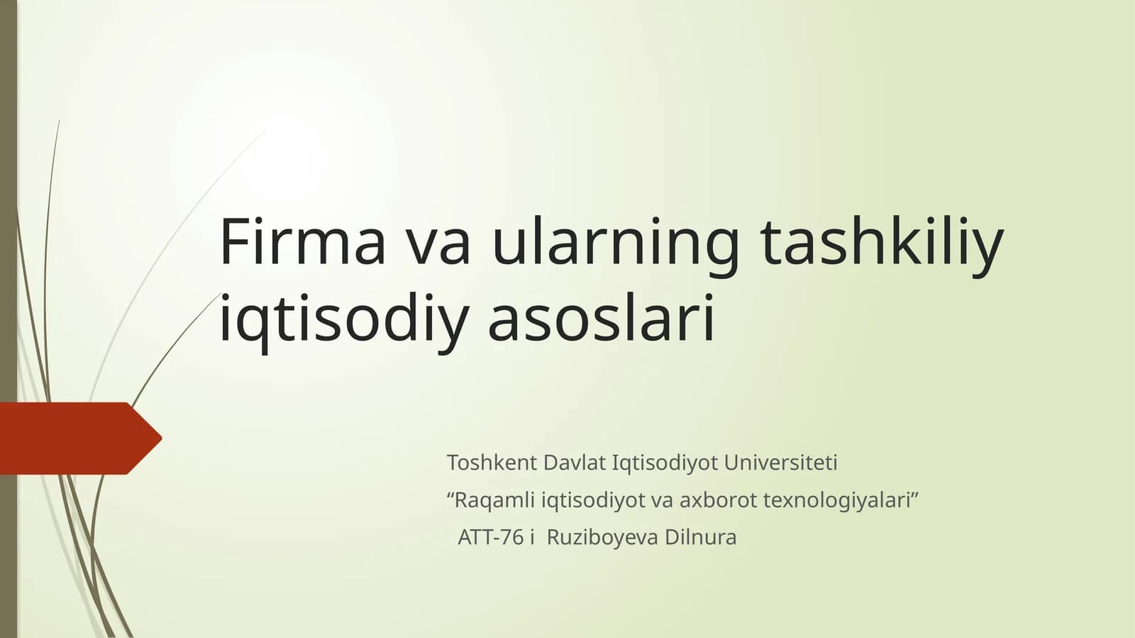 "Firma va ularning tashkiliy iqtisodiy asoslari"
