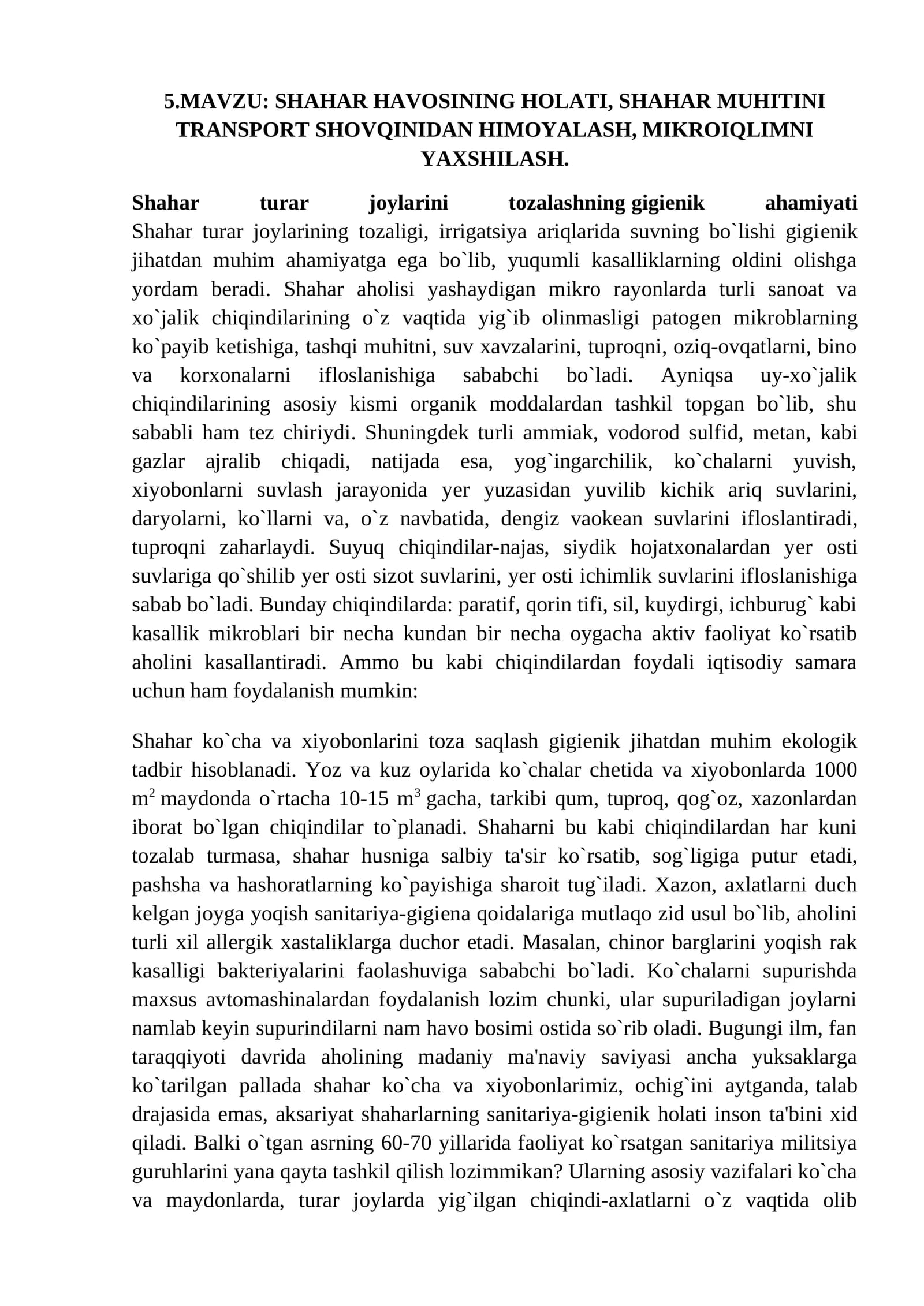 SHAHAR HAVOSINING HOLATI, SHAHAR MUHITINI TRANSPORT SHOVQINIDAN HIMOYALASH, MIKROIQLIMNI YAXSHILASH