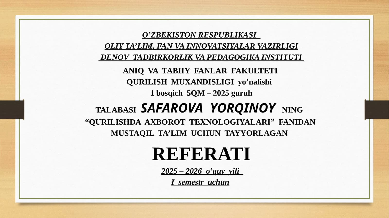 QURILISHDA  AXBOROT  TEXNOLOGIYALARI