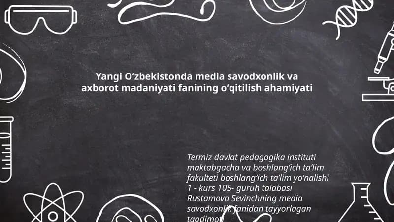 Media savodxonlik va axborot madaniyati fanining oʻqitilishi