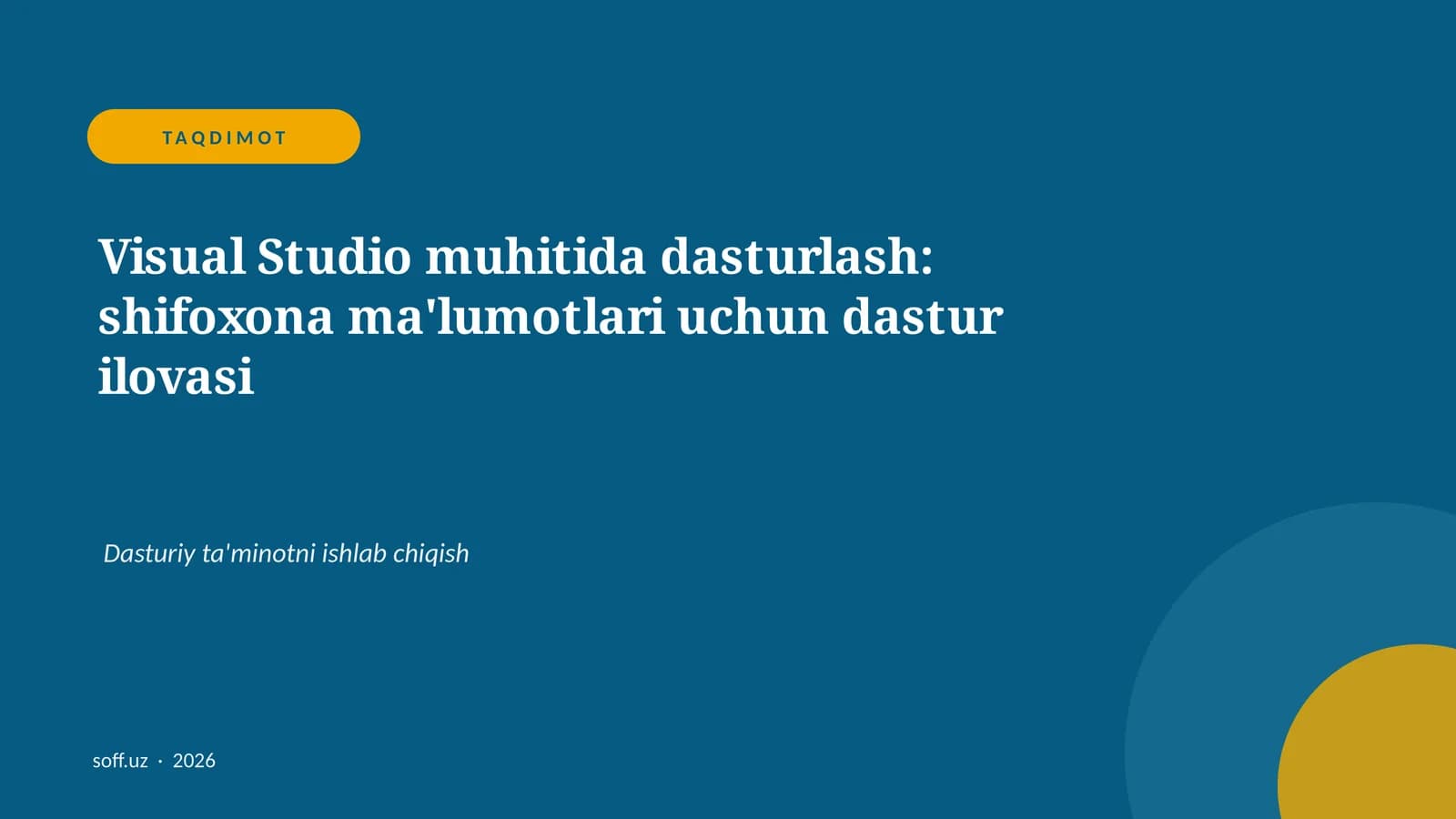 Visual Studio muhitida dasturlash: shifoxona ma'lumotlari uchun dastur ilovasi