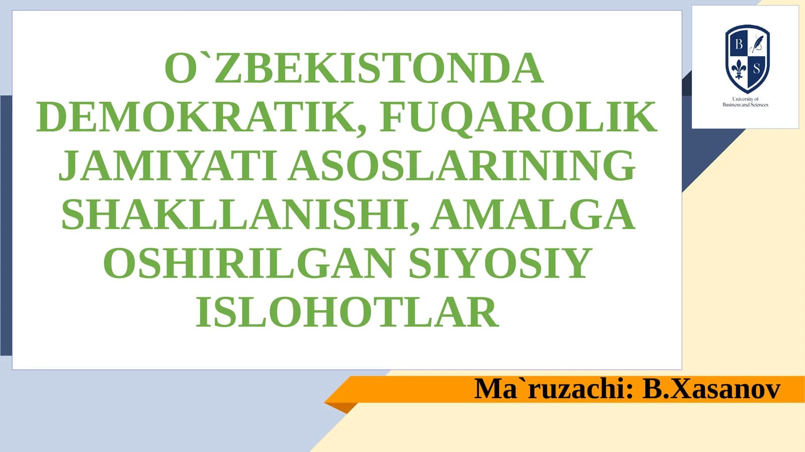 O‘ZBEKISTONDA DEMOKRATIK, FUQAROLIK JAMIYATI ASOSLARINING SHAKLLANISHI, AMALGA OSHIRILGAN SIYOSIY ISLOHOTLAR