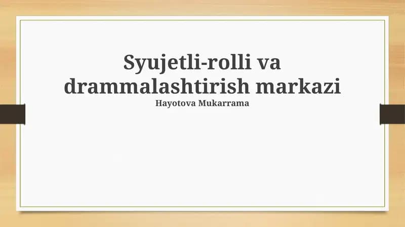 Syujetli-rolli va drammalashtirish markazi