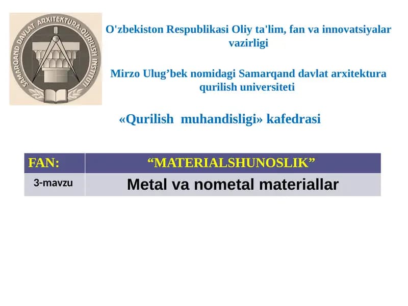 Мetal va nometal materiallar