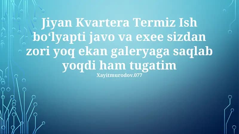 Jiyan Kvartera Termiz Ish bo‘lyapti