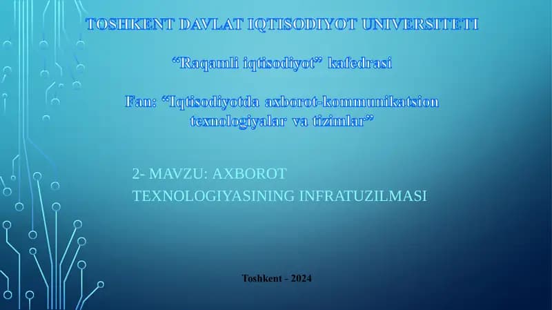 Axborot texnologiyasining infratuzilmasi