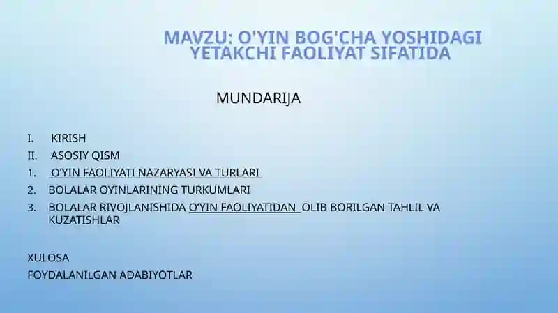 Mavzu: O'yin bog'cha yoshidagi yetakchi faoliyat sifatida