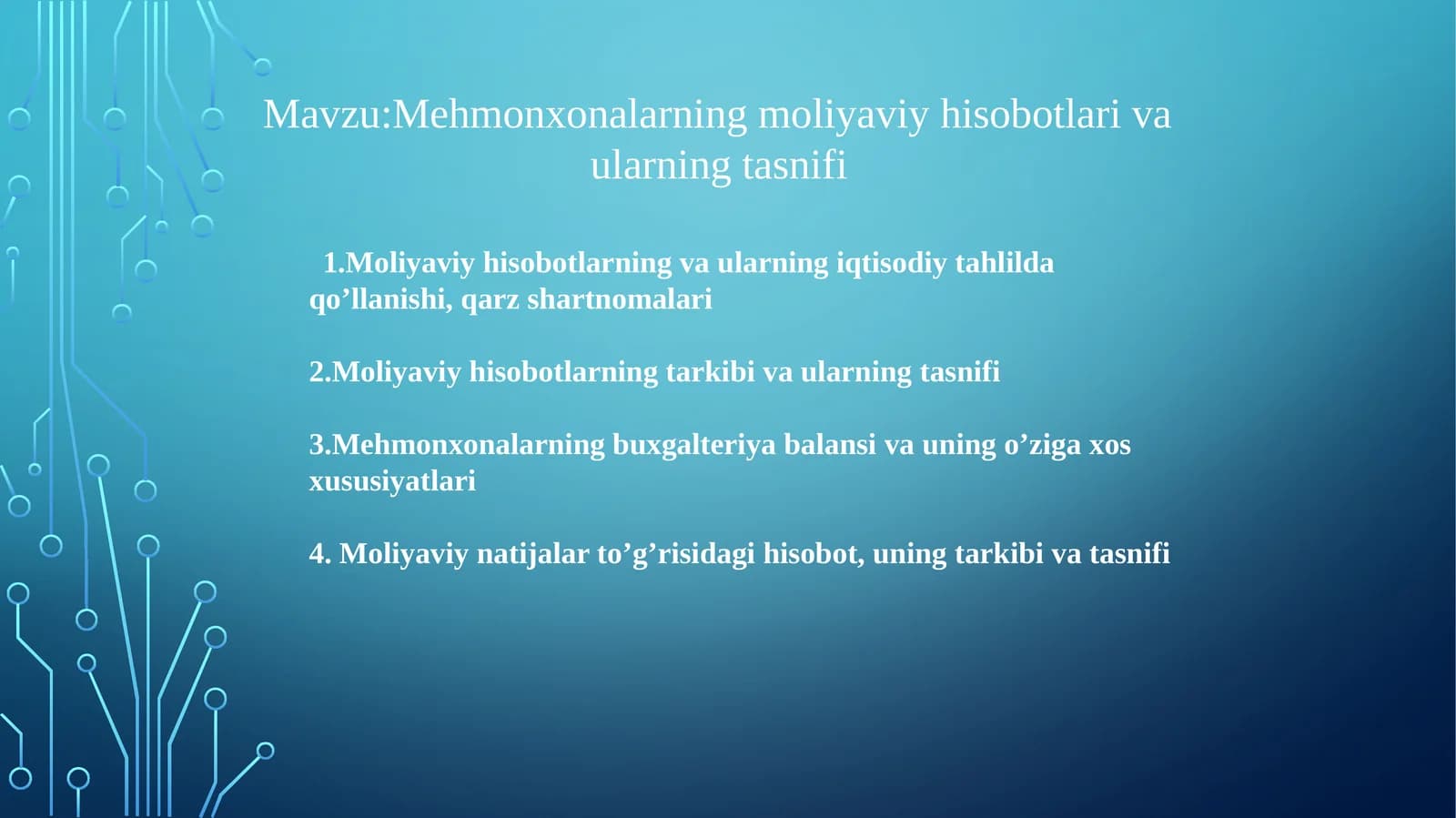 Mehmonxonalarning moliyaviy hisobotlari va ularning tasnifi