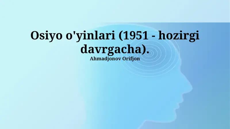 Osiyo o'yinlari (1951 - hozirgi davrgacha)