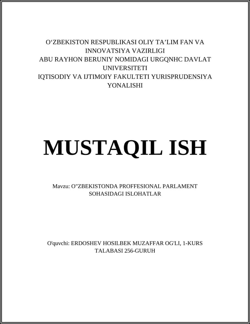 O'ZBEKISTONDA PROFFESIONAL PARLAMENT SOHASIDAGI ISLOHATLAR