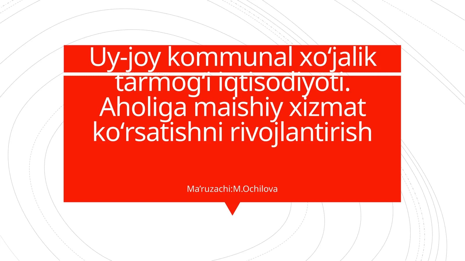 Uy-joy kommunal xо‘jalik tarmog‘i iqtisodiyoti