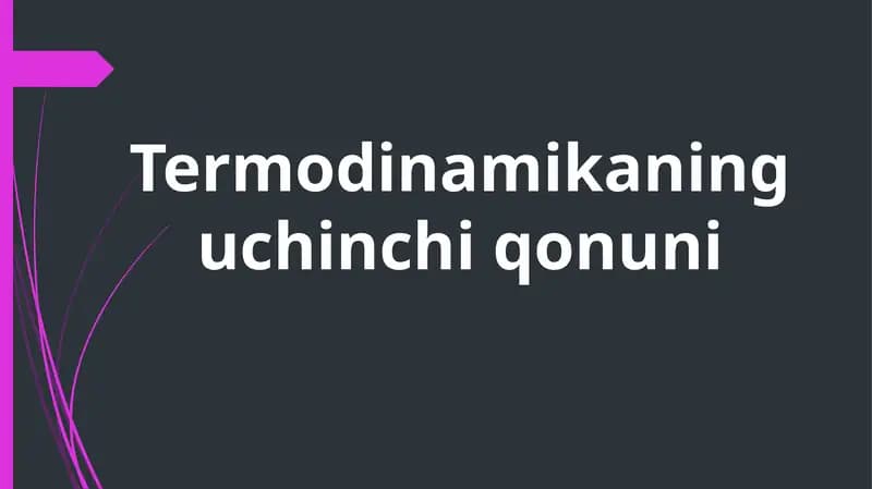 Termodinamikaning uchinchi qonuni