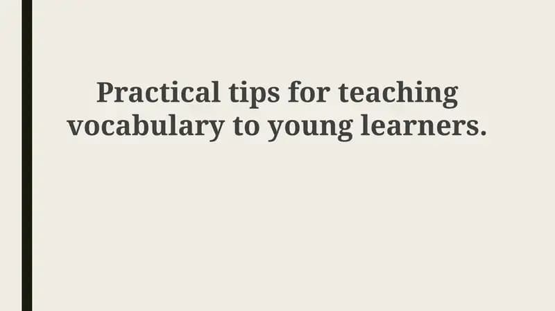 Vocabulary Building Tips for Young Learners