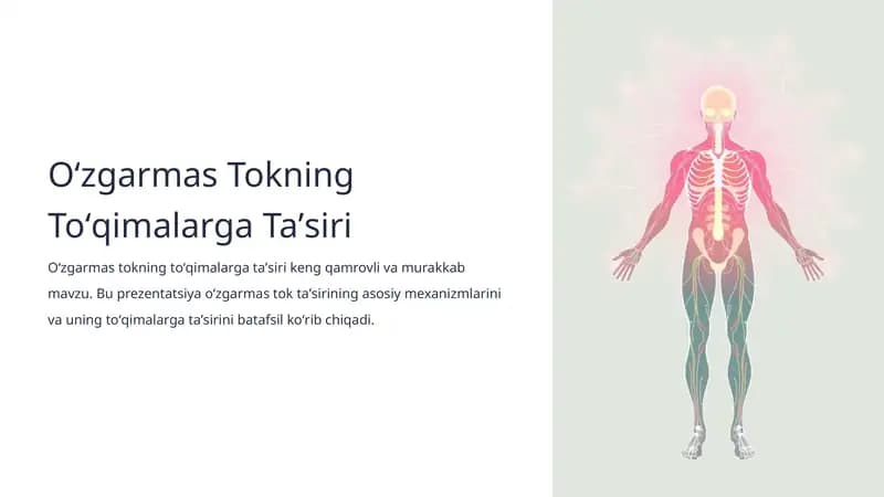 Oʻzgarmas Tokning Toʻqimalarga Taʼsiri