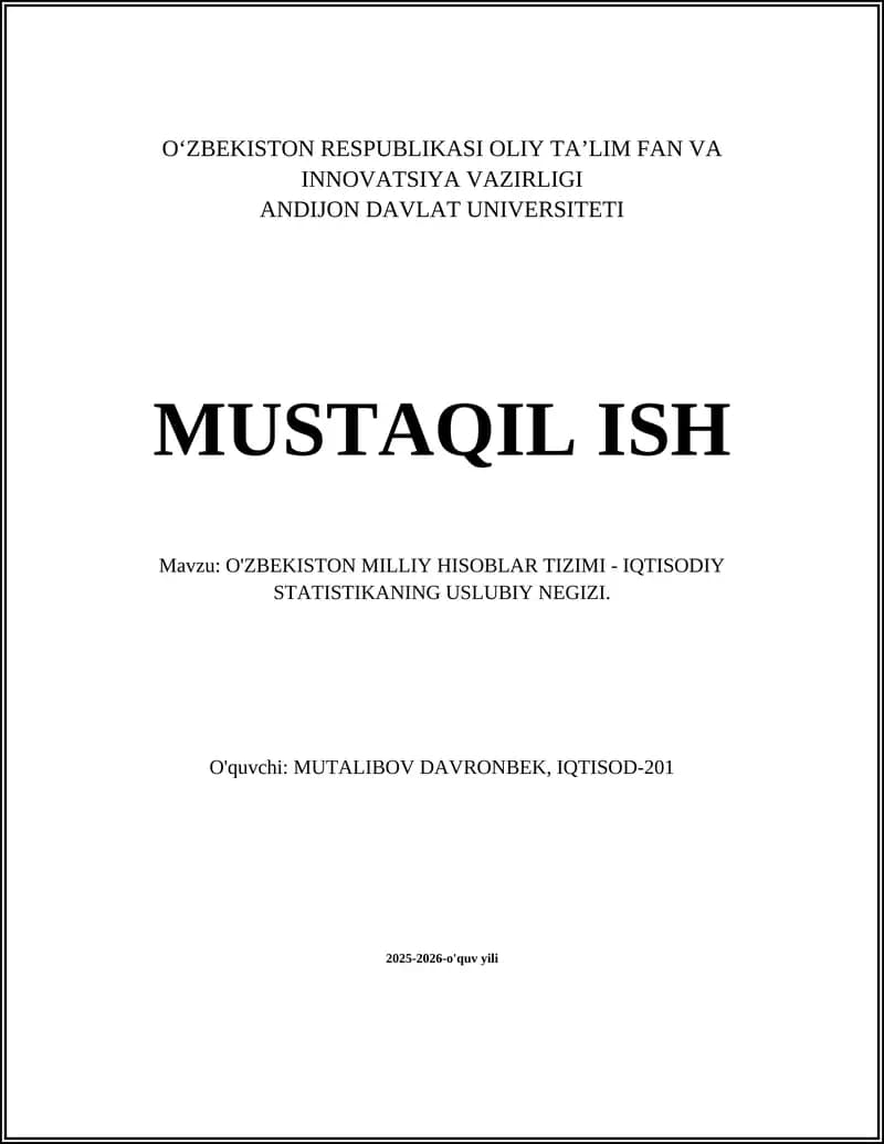 O'ZBEKISTON MILLIY HISOBLAR TIZIMI - IQTISODIY STATISTIKANING USLUBIY NEGIZI