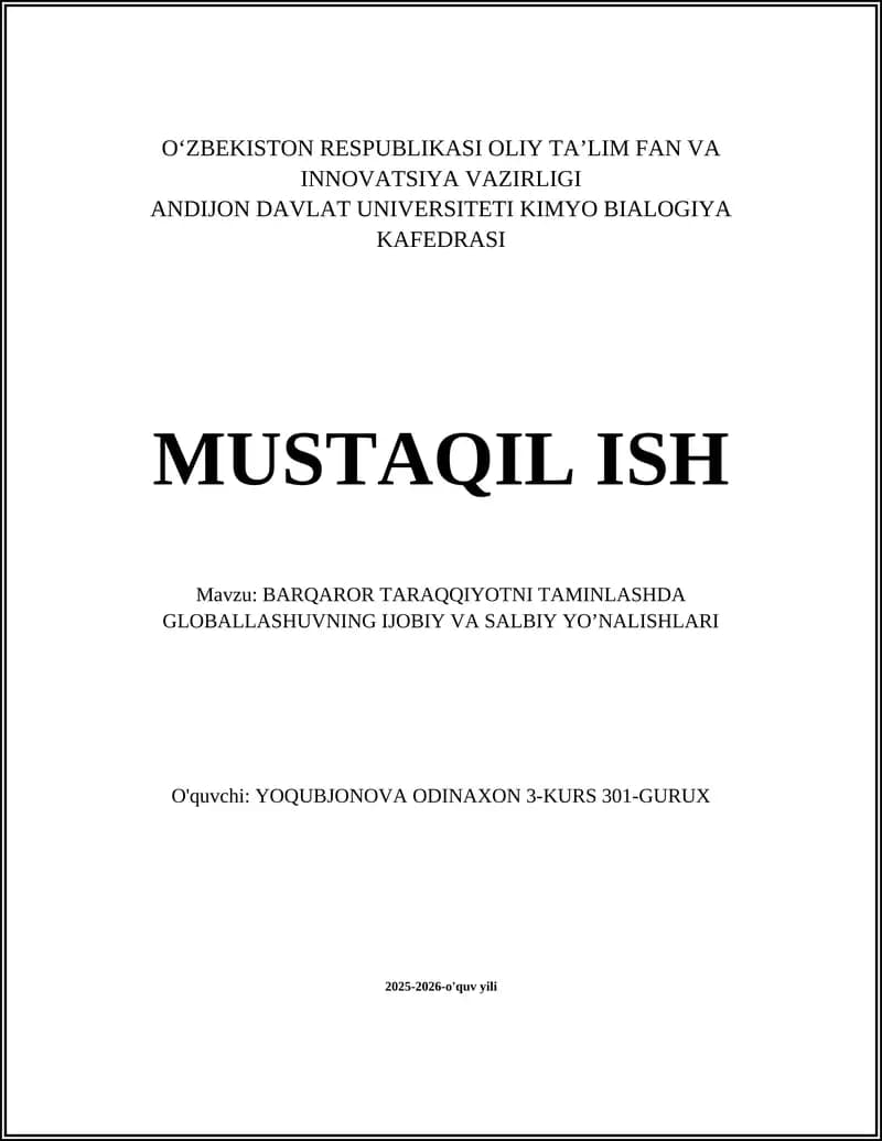 BARQAROR TARAQQIYOTNI TAMINLASHDA GLOBALLASHUVNING IJOBIY VA SALBIY YOʼNALISHLARI