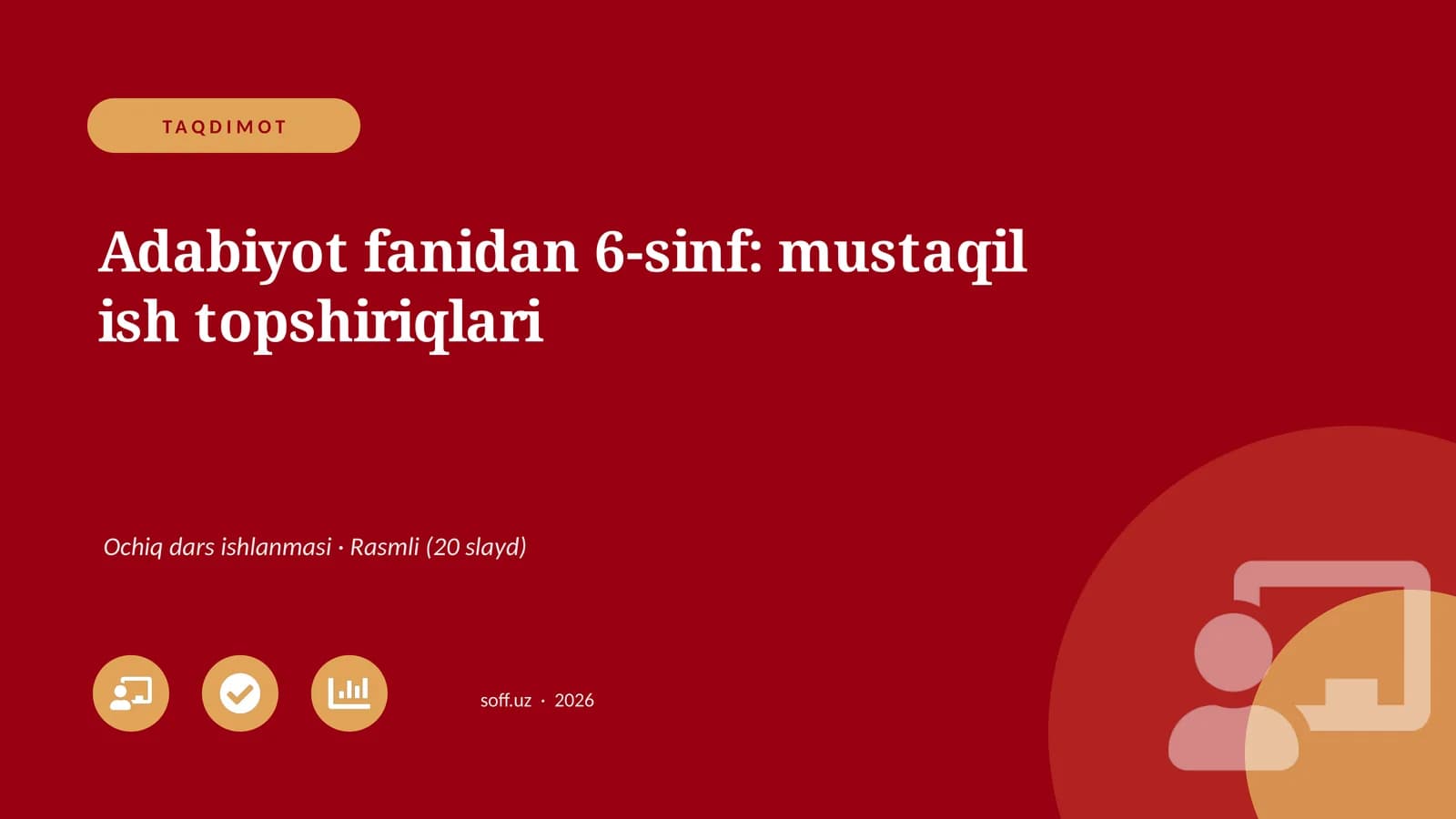 Adabiyot fanidan 6-sinf: mustaqil ish topshiriqlari
