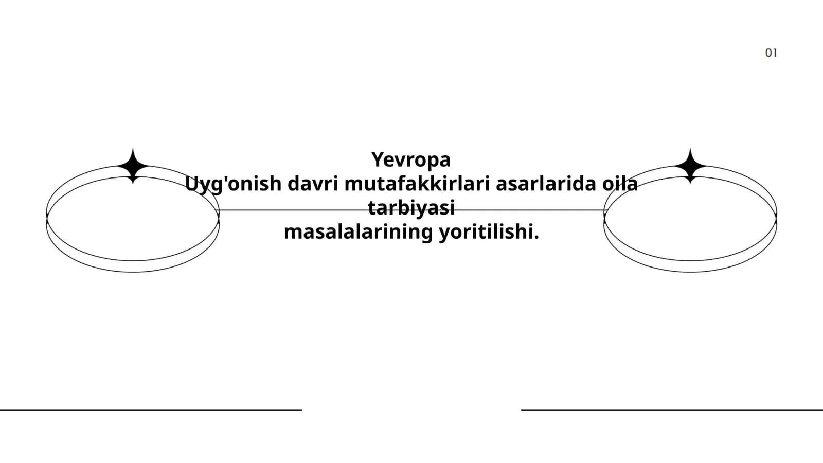Yevropa Uyg'onish davri mutafakkirlari asarlarida oila tarbiyasi masalalarining yoritilishi