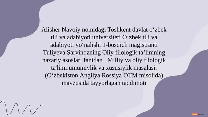 Milliy va oliy filologik ta'limning umumiyligi va xususiyatlari