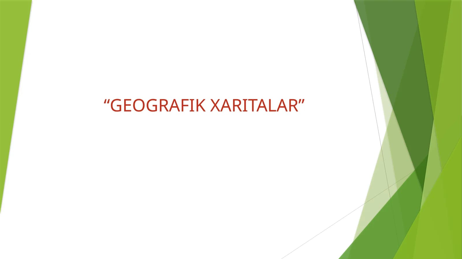 GEOGRAFIK XARITALAR