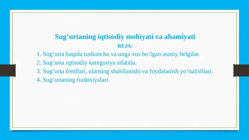 Sug‘urtaning iqtisodiy mohiyati