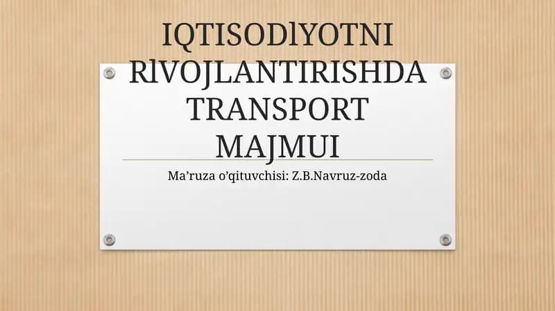 IQTISODlYOTNI RlVOJLANTIRISHDA TRANSPORT MAJMUI