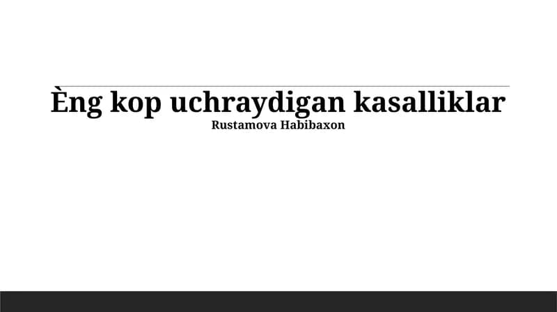 Èng kop uchraydigan kasalliklar