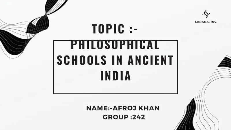 Philosophical Schools in Ancient India