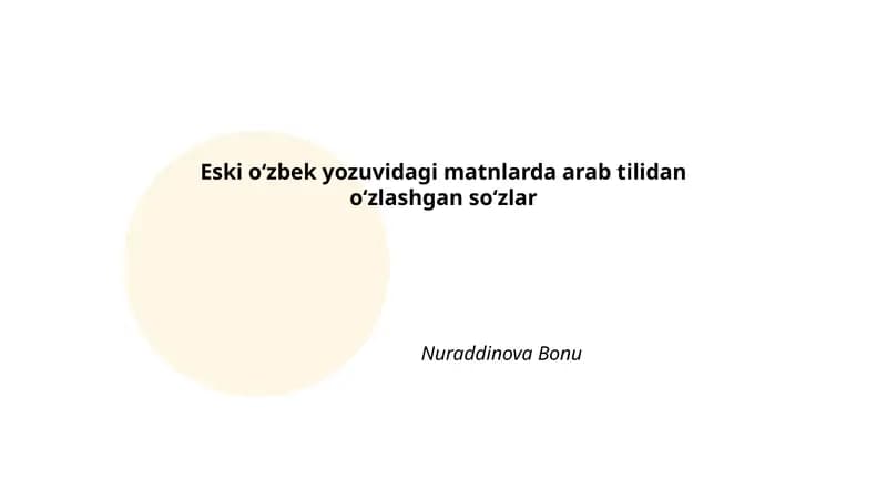 Eski oʻzbek yozuvidagi matnlarda arab tilidan oʻzlashgan soʻzlar