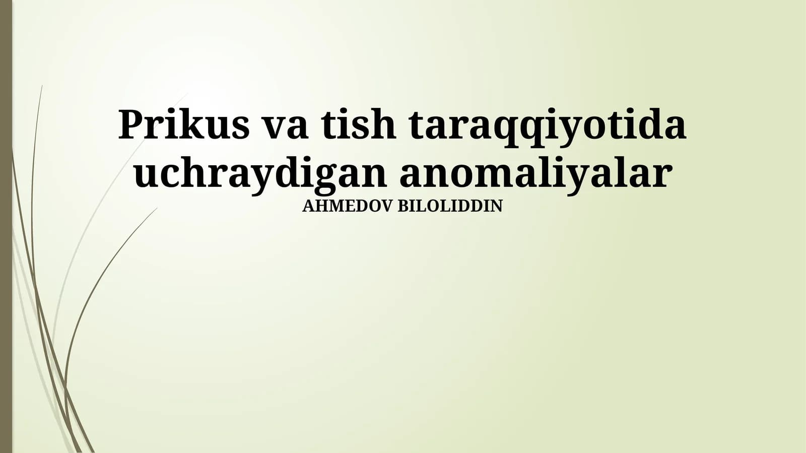 Tishlarning oʻlchamiga oid anomaliyalar