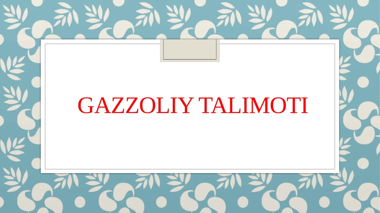 Gazzoliy Talimoti