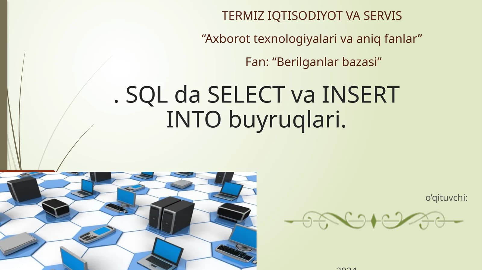 Axborot texnologiyalari va aniq fanlar