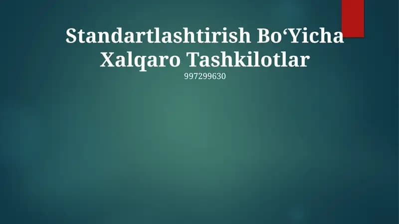Xalqaro standartlashtirish tashkilotlari