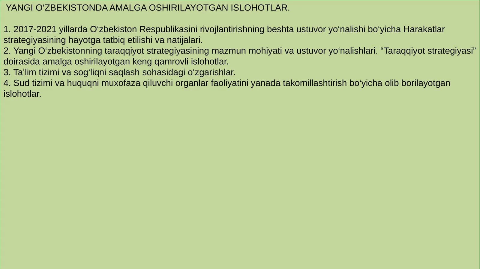 YANGI O‘ZBEKISTONDA AMALGA OSHIRILAYOTGAN ISLOHOTLAR