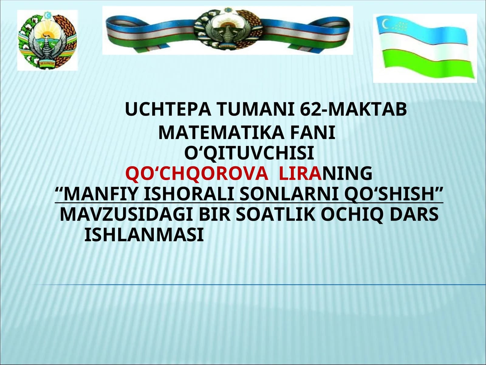 MANFIY ISHORALI SONLARNI QO‘SHISH
