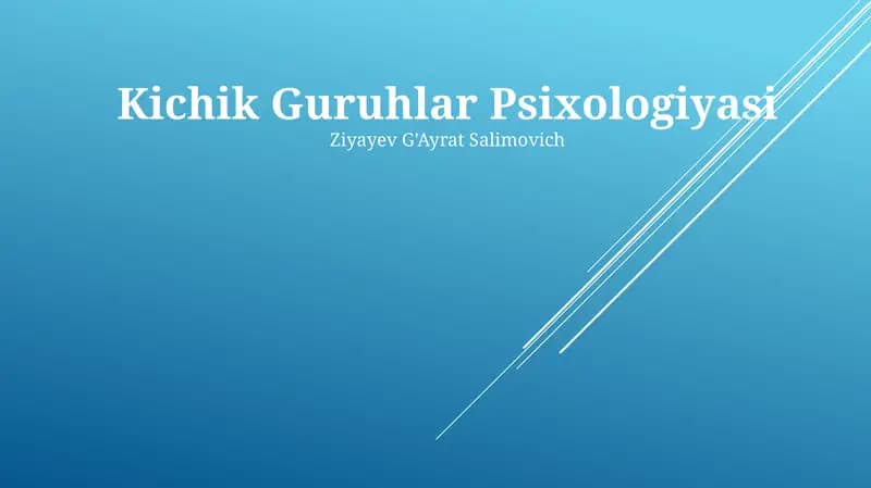 Kichik Guruhlar Psixologiyasi