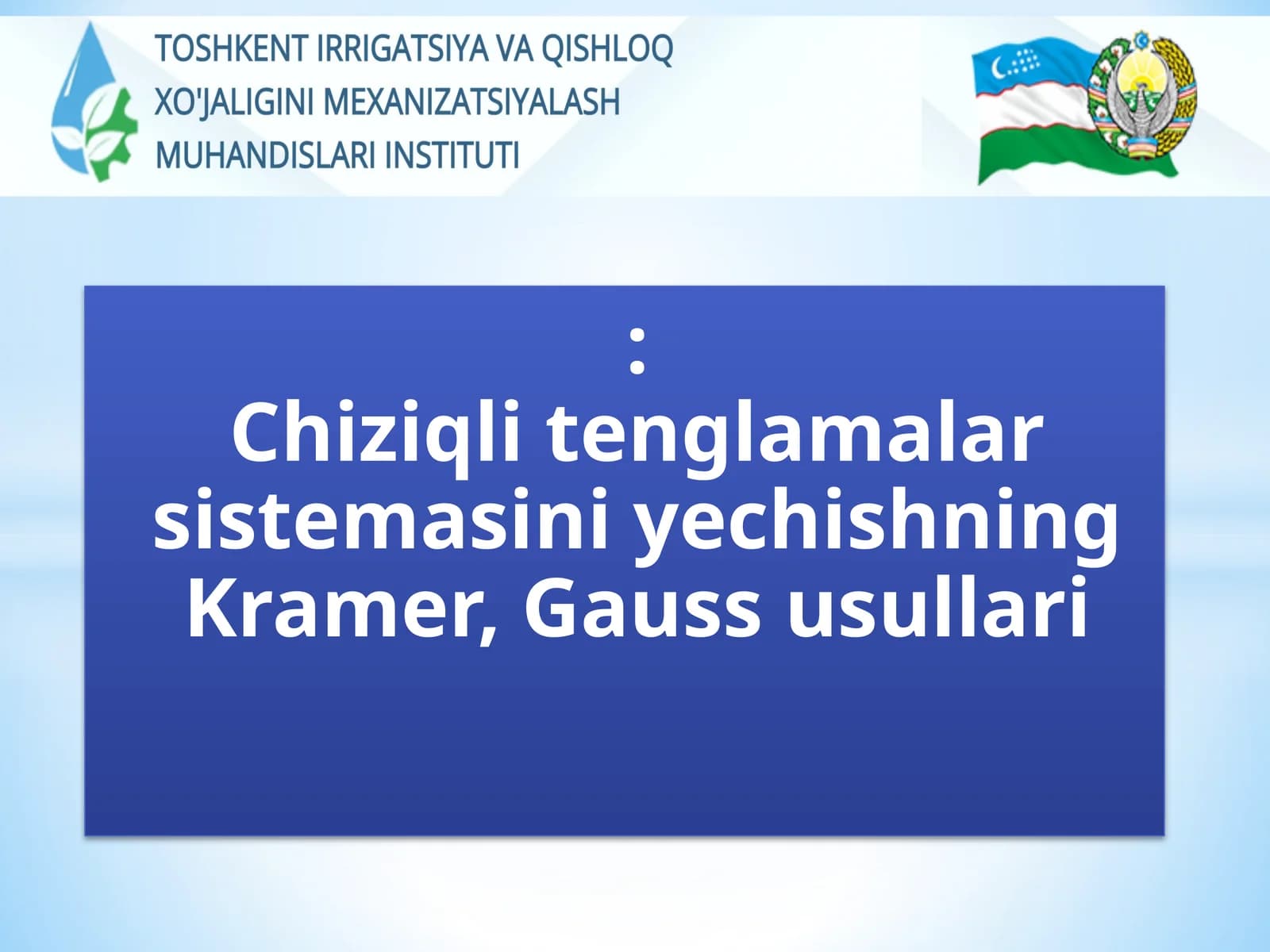 Chiziqli Tenglamalar Sistemasi